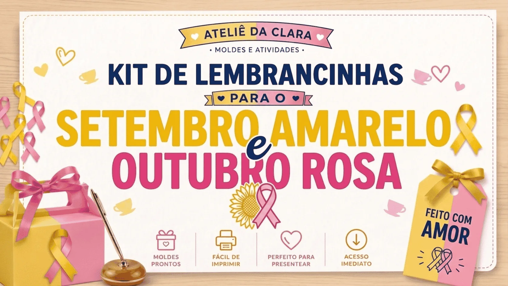 Super Kit Digital 2 em 1 de Setembro Amarelo e Outubro Rosa